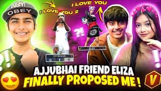 Ajjubhai’s Best Friend Eliza Finally Proposed Me  - Garena Free Fire Max