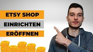 Etsy Shop eröffnen + einrichten für Anfänger Tutorial deutsch [2024]