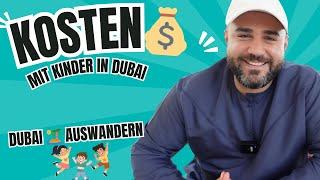 Kosten in Dubai mit 2 Kindern: So viel kostet das Leben als Familie im Paradies  #dubai