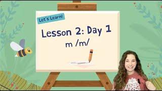 Lesson 2: Day 1: m /m/ sound: Science of Reading: UFLI Foundations Aligned