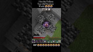 I lost my trillion year hardcore world in Minecraft  #shorts #minecraft #viral #ytshorts