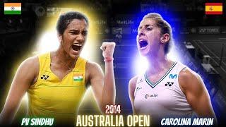 Carolina Marin(SPN) vs PV Sindhu(IND) Badminton Match Highlights | Revisit Crazy Australia Open 2014