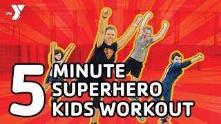 5 Minute Superhero Kids Workout | Summit Area YMCA