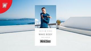 MAKE BODY с Тимуром Шамиловым | 28 июня 2024 | Онлайн-тренировки World Class