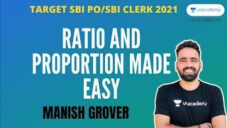 Ratio and Proportion Made Easy| Target SBI PO 2021| SBI Clerk 2021|Manish Grover