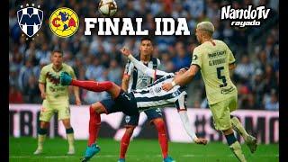 Monterrey - América Final Ida