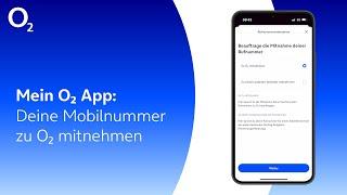 Mein o2 App - Rufnummer zu o2 mitnehmen