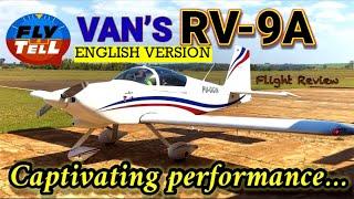 VAN'S RV-9A - Captivating Performance