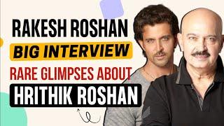 Rakesh Roshan: Hrithik Roshan is a bit of an introvert, a LONER | #BigInterview