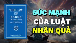 Sức Mạnh Của Luật Nhân Quả: Cách Nó Ảnh Hưởng Đến Cuộc Sống Của Bạn | Rise & Thrive | Tóm Tắt Sách