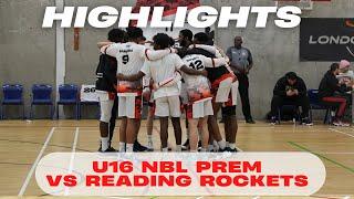 London Elite vs JMA Reading Rockets | 2023/24 NBL U16 Highlights