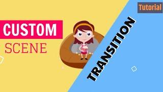 Custom Scene Transition Effects - Animaker Tutorial