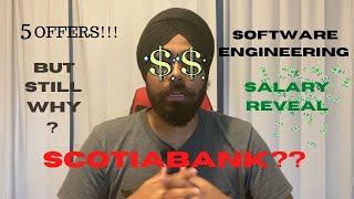 I Got 5 offers as Software Engineer but why Scotiabank? || Software Engineer Salaries in Canada||