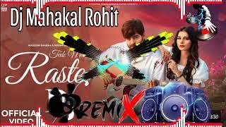 Tedhe Medhe Raste masoom sharma song dj remix new haryanvi  hard bass dialogue remix #djmahakalRohit