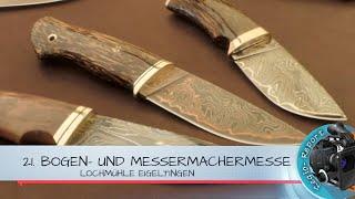 21. Bogen- und Messermachermesse in Eigeltingen