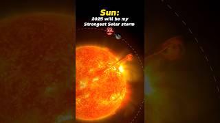 Earth vs Solar storm 2025 #shorts #space #sun #edits #universe