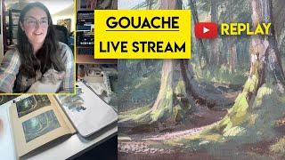 Painting a FOREST with gouache - Cozy Gouache Stream replay