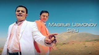 Masrur Usmonov - Sirli (Official Clip)