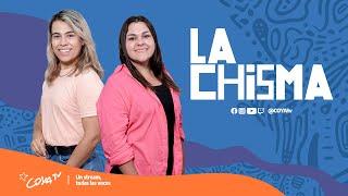  LA CHISMA | Un stream, todas las voces