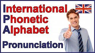 International Phonetic Alphabet (IPA) | English Pronunciation