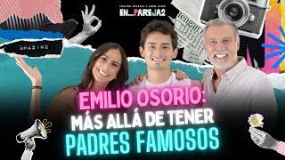Emilio Osorio: Más allá de tener PADRES FAMOSOS. 🫢 - Emilio, Paulina Mercado y Juan Soler