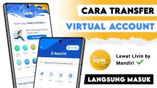 Cara Transfer Virtual Account Mandiri || Bayar VA Lewat Livin Mandiri