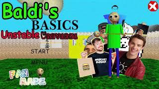 Baldi's Basics Unstable Universe