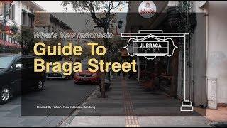 Guide to The Legendary Braga Street in Bandung