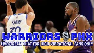 #Warriors-Suns for HIGH-VIBRATIONAL fans only! Steph Curry! Durant/JK/Dray! GRATITUDE/livechat/Xs&Os