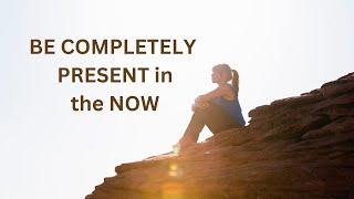BE COMPLETELY PRESENT in the NOW ~JARED RAND ~ 03-19-24  #2120