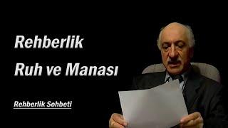 2/5 Rehberlik istediğimiz seviyeye çıkmıyor, bize neler tavsiye edersiniz? M. Fethullah Gülen