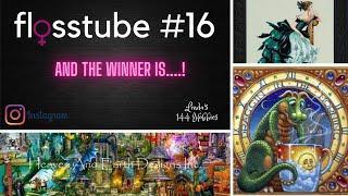 Flosstube #16 ~ Announcing the winner!