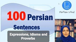 100 Persian sentences to help you learn more vocabularies | Farsi expressions every day conversation