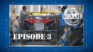 Made for the Outdoors (2018) Episode 3: Polaris Ranger