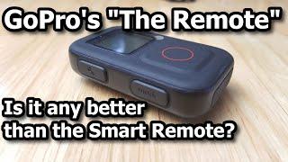 Is "The Remote" better than the Smart Remote? [GoPro The Remote Review]
