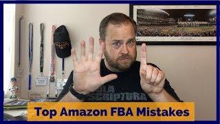 Top Amazon FBA Mistakes - Why Most People Fail FBA & How to Succeed