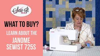 Janome 725S Review