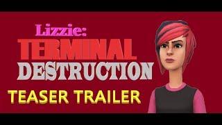 Lizzie: Terminal Destruction | OFFICIAL TEASER TRAILER | #lizzie #thirdmovie #plotagon