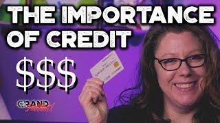 How to Credit - Part 1: The Importance of Credit