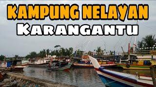 Suasana pedesaan Banten || Melihat aktivitas di kampung nelayan karangantu, Serang