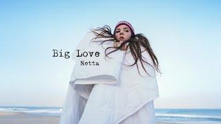 Netta - Big Love (Official Lyric Video)