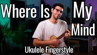 The Pixies - Where Is My Mind (Ukulele Fingerstyle)