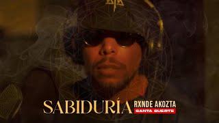 RXNDE AKOZTA - SABIDURÍA (Sunday Sessions by Santa Suerte, Cayro).