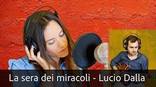 Silvia Ramondino - La sera dei miracoli (Lucio Dalla cover) - duo voce e chitarra