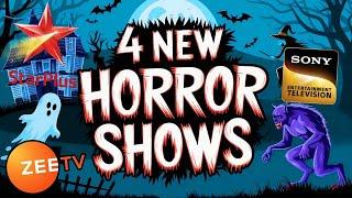 4 New Upcoming HORROR Shows (2025)  Star Plus, Zee TV, Sony TV | New TV Serials | Aahat