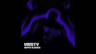 VANITY ALBUM [SUPER SLOWED] -leander