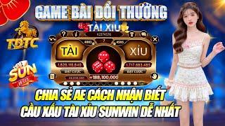 Sunwin | Tải Sunwin - Link Tải Sunwin - Cách Nhận Biết Những Dạng Cầu Xấu Tài Xỉu Sunwin | Sunwin