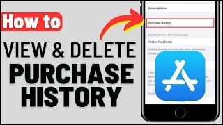 View & Delete Purchase History for App Store on iPhone 2023