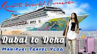 TITANIC ki dasa tadradi thengnakhisi RESORTS WORLD ONE CRUISES DUBAI to QATAR Day1