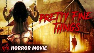PRETTY FINE THINGS | Horror Thriller | Ryan Scott Weber | Full Movie | FilmIsNow Horror